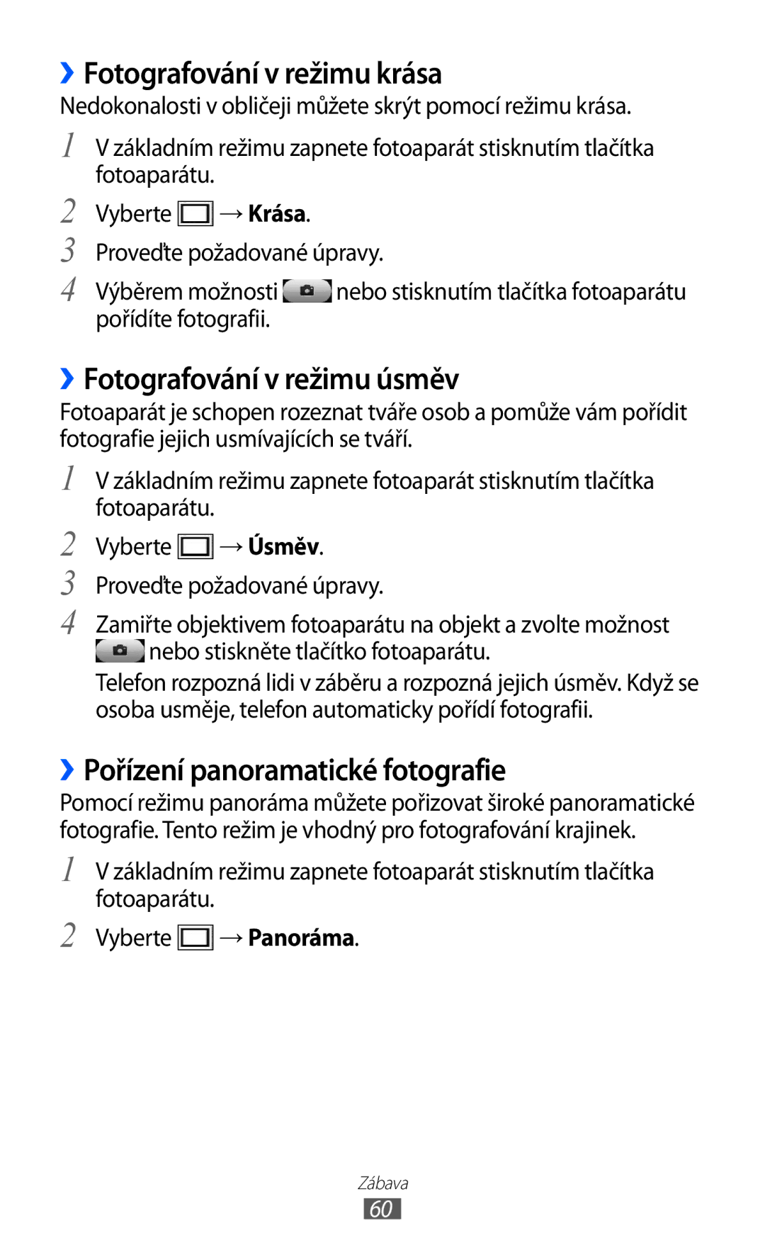 Samsung GT-S8530BAAORS ››Fotografování v režimu krása, ››Fotografování v režimu úsměv, ››Pořízení panoramatické fotografie 