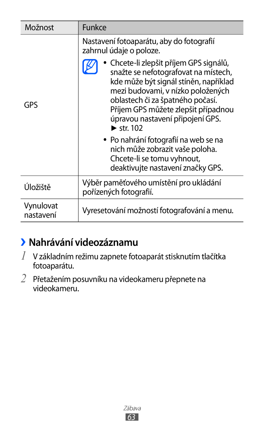 Samsung GT-S8530BAAXEZ manual ››Nahrávání videozáznamu, Mezi budovami, v nízko položených, Oblastech či za špatného počasí 