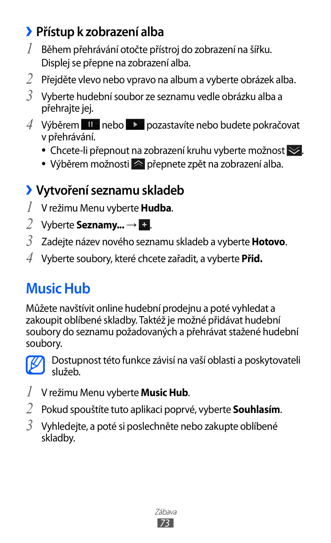 Samsung GT-S8530BAATMZ manual Music Hub, ››Přístup k zobrazení alba, ››Vytvoření seznamu skladeb, Vyberte Seznamy... → 