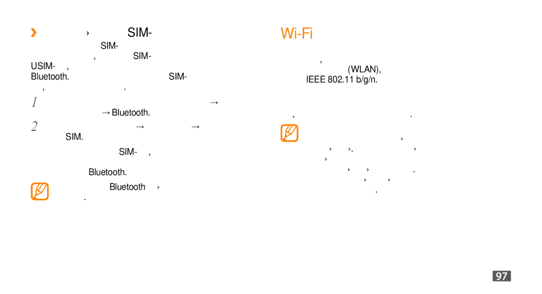 Samsung GT-S8530LIASER, GT-S8530BAASEB, GT-S8530BAASER manual Wi-Fi, ››Режим удаленного доступа к SIM-карте, Доступ к SIM 
