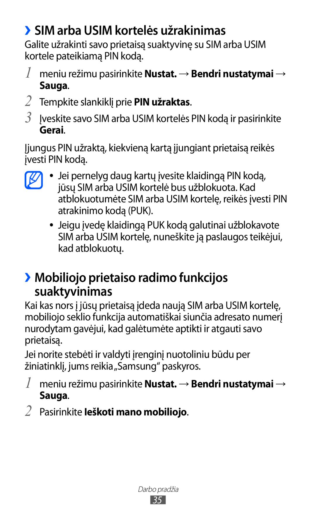 Samsung GT-S8530BAASEB manual ››SIM arba Usim kortelės užrakinimas, ››Mobiliojo prietaiso radimo funkcijos suaktyvinimas 