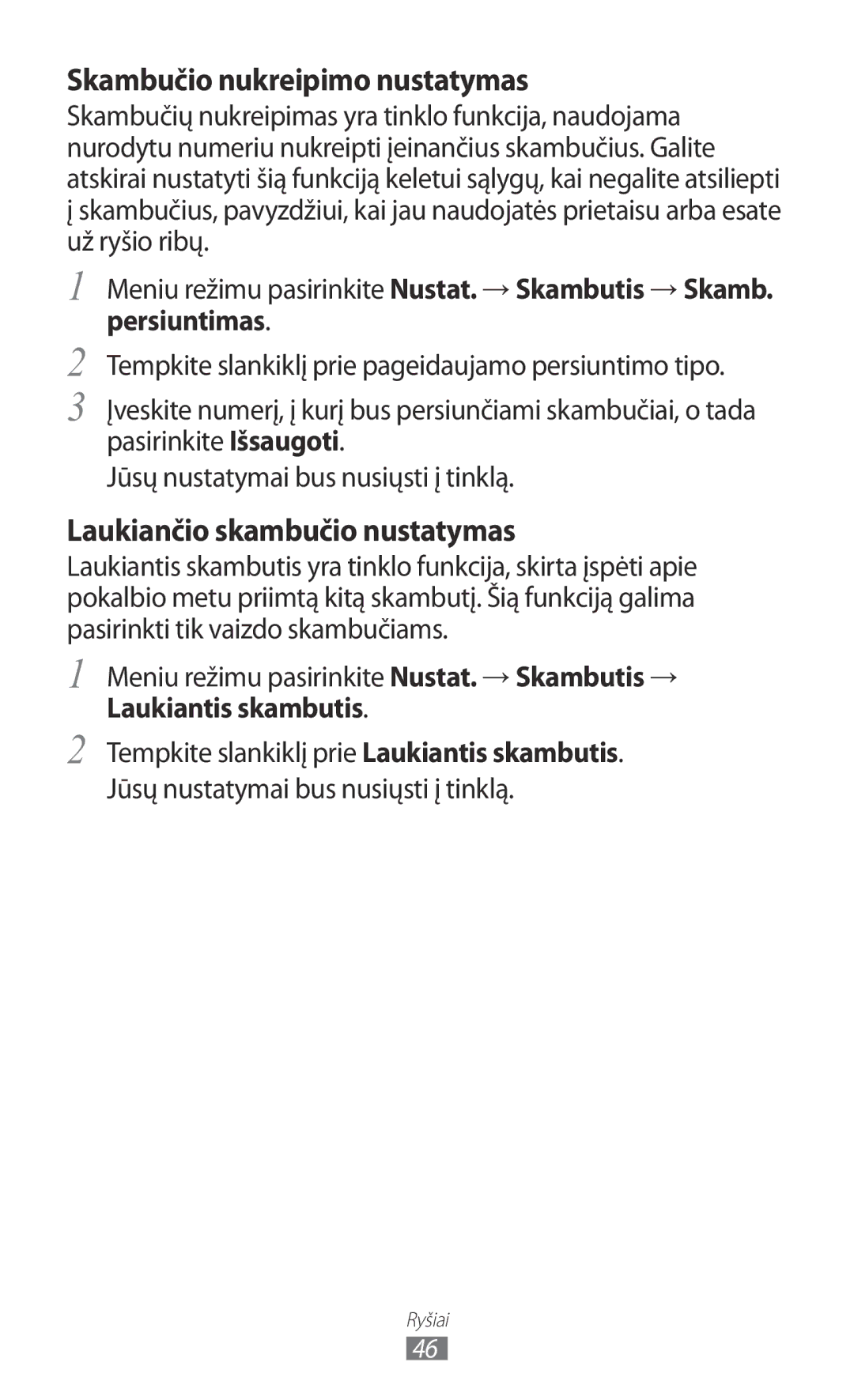 Samsung GT-S8530BAASEB manual Persiuntimas, Laukiantis skambutis 