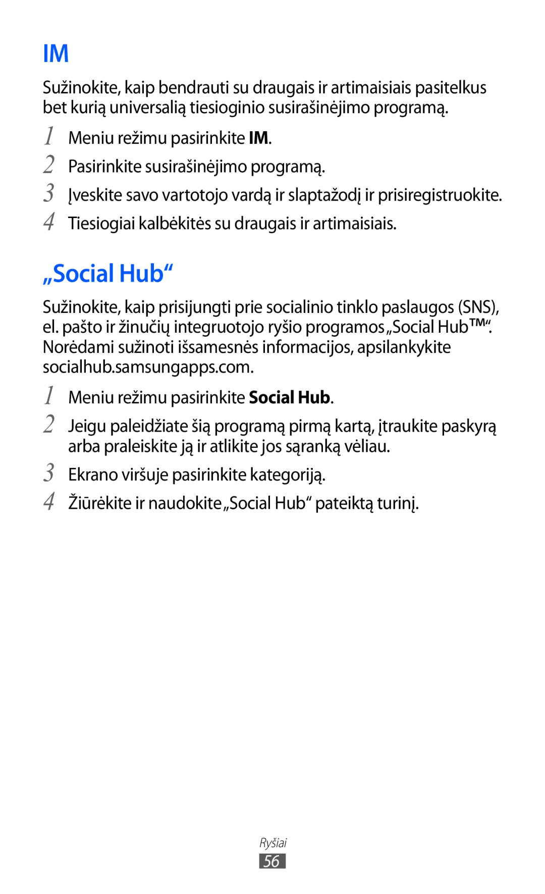 Samsung GT-S8530BAASEB manual „Social Hub, Meniu režimu pasirinkite Social Hub 