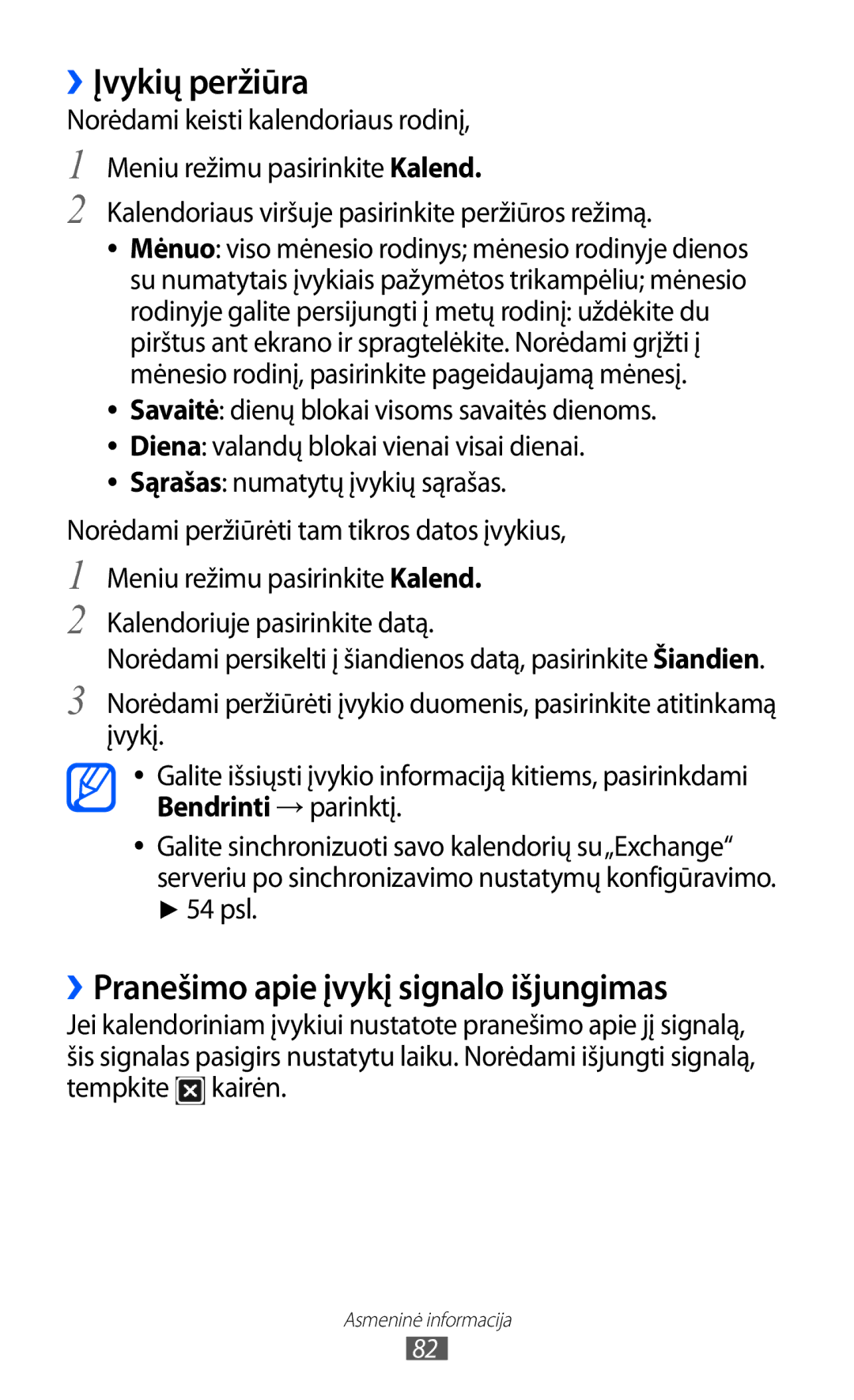 Samsung GT-S8530BAASEB manual ››Įvykių peržiūra, ››Pranešimo apie įvykį signalo išjungimas, 54 psl 