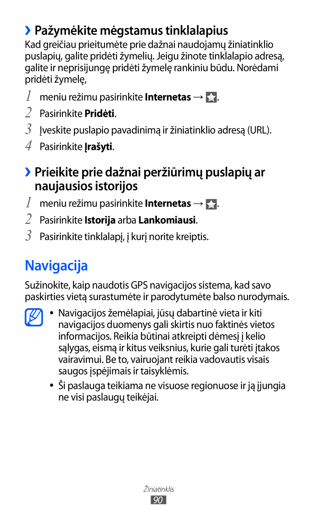 Samsung GT-S8530BAASEB manual Navigacija, ››Pažymėkite mėgstamus tinklalapius, Meniu režimu pasirinkite Internetas → 