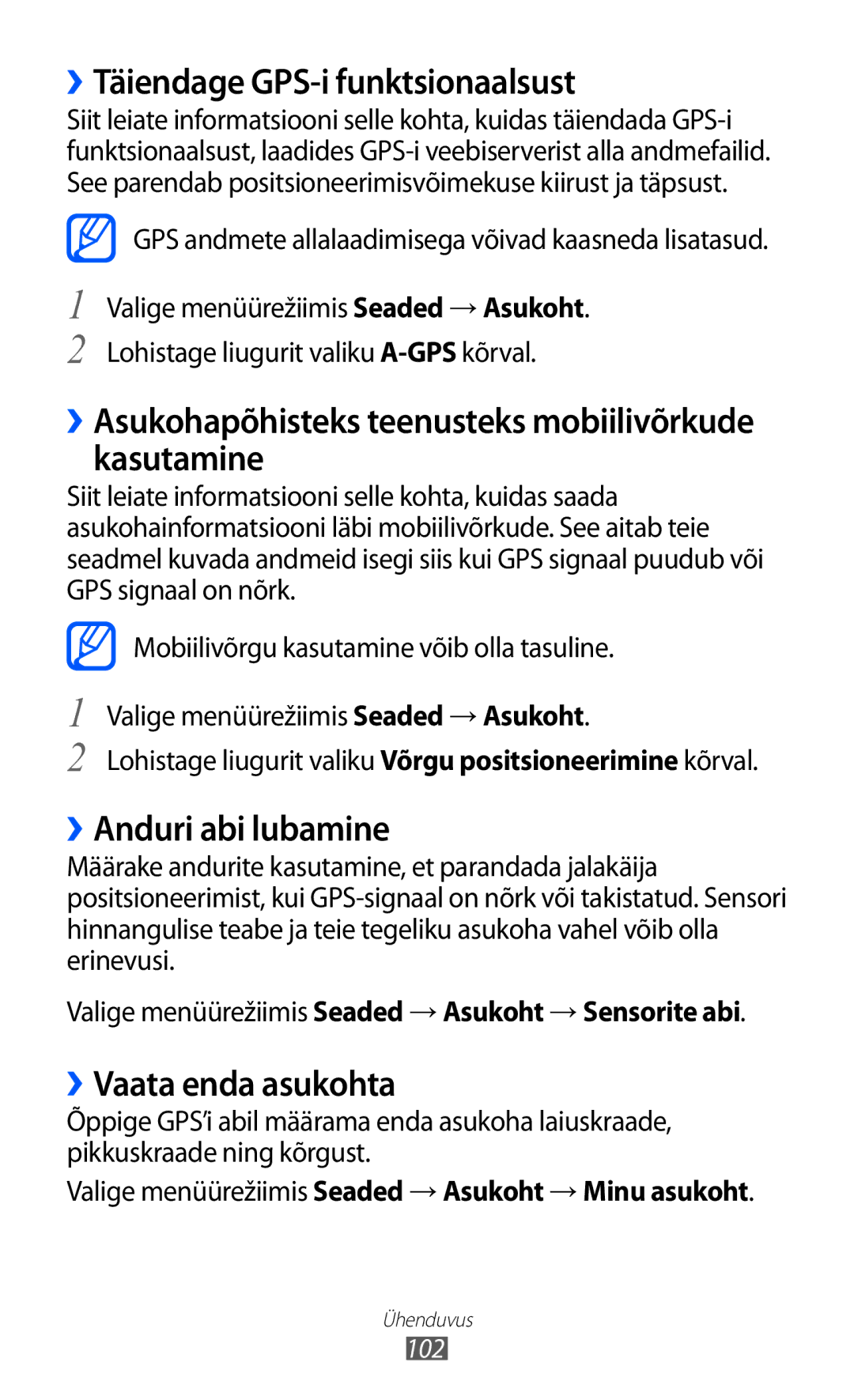 Samsung GT-S8530BAASEB manual ››Täiendage GPS-i funktsionaalsust, ››Asukohapõhisteks teenusteks mobiilivõrkude kasutamine 