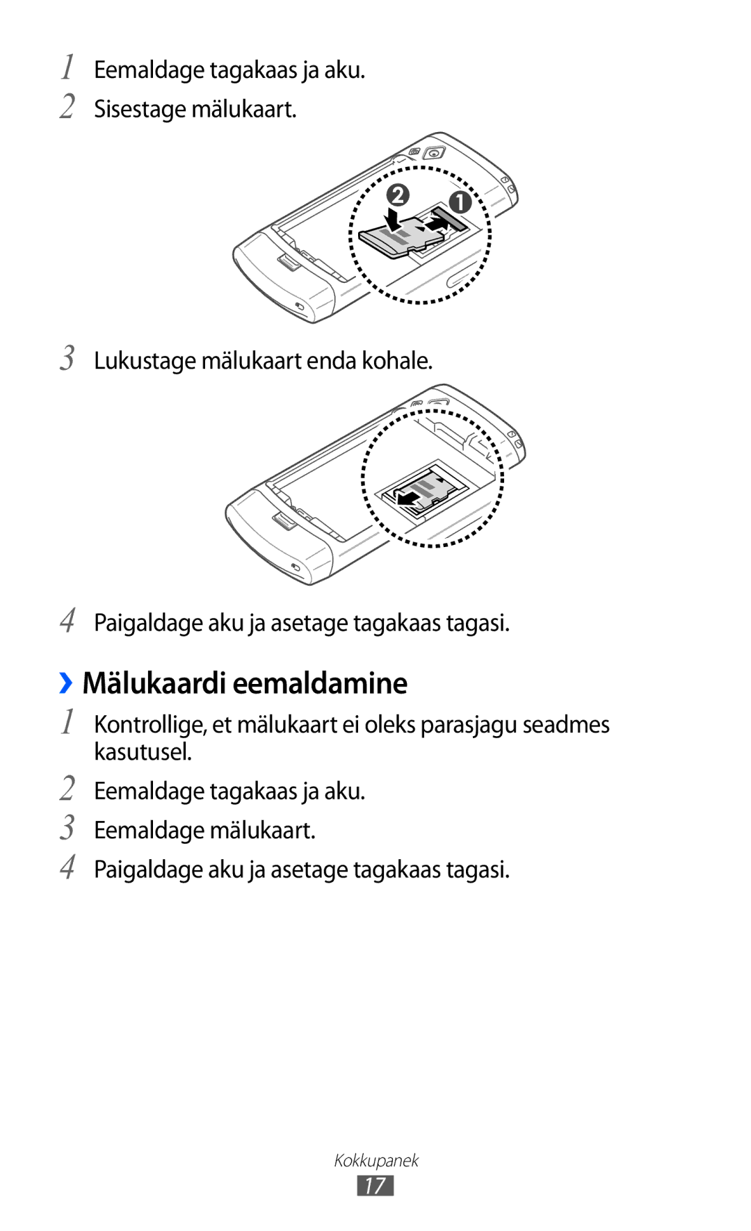 Samsung GT-S8530BAASEB manual ››Mälukaardi eemaldamine, Paigaldage aku ja asetage tagakaas tagasi 