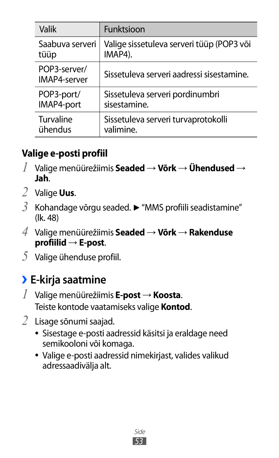 Samsung GT-S8530BAASEB manual ››E-kirja saatmine, Valik Funktsioon, POP3-server, IMAP4-server, Profiilid → E-post 