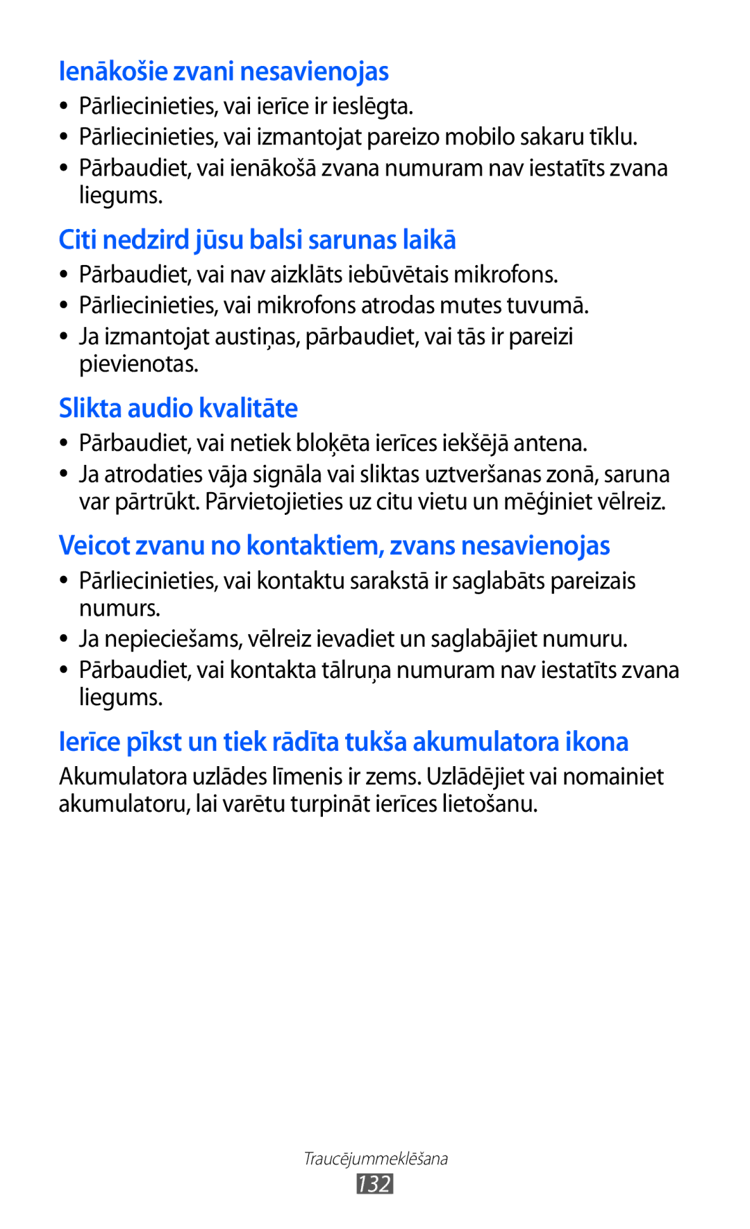 Samsung GT-S8530BAASEB manual Ienākošie zvani nesavienojas, Pārbaudiet, vai netiek bloķēta ierīces iekšējā antena 