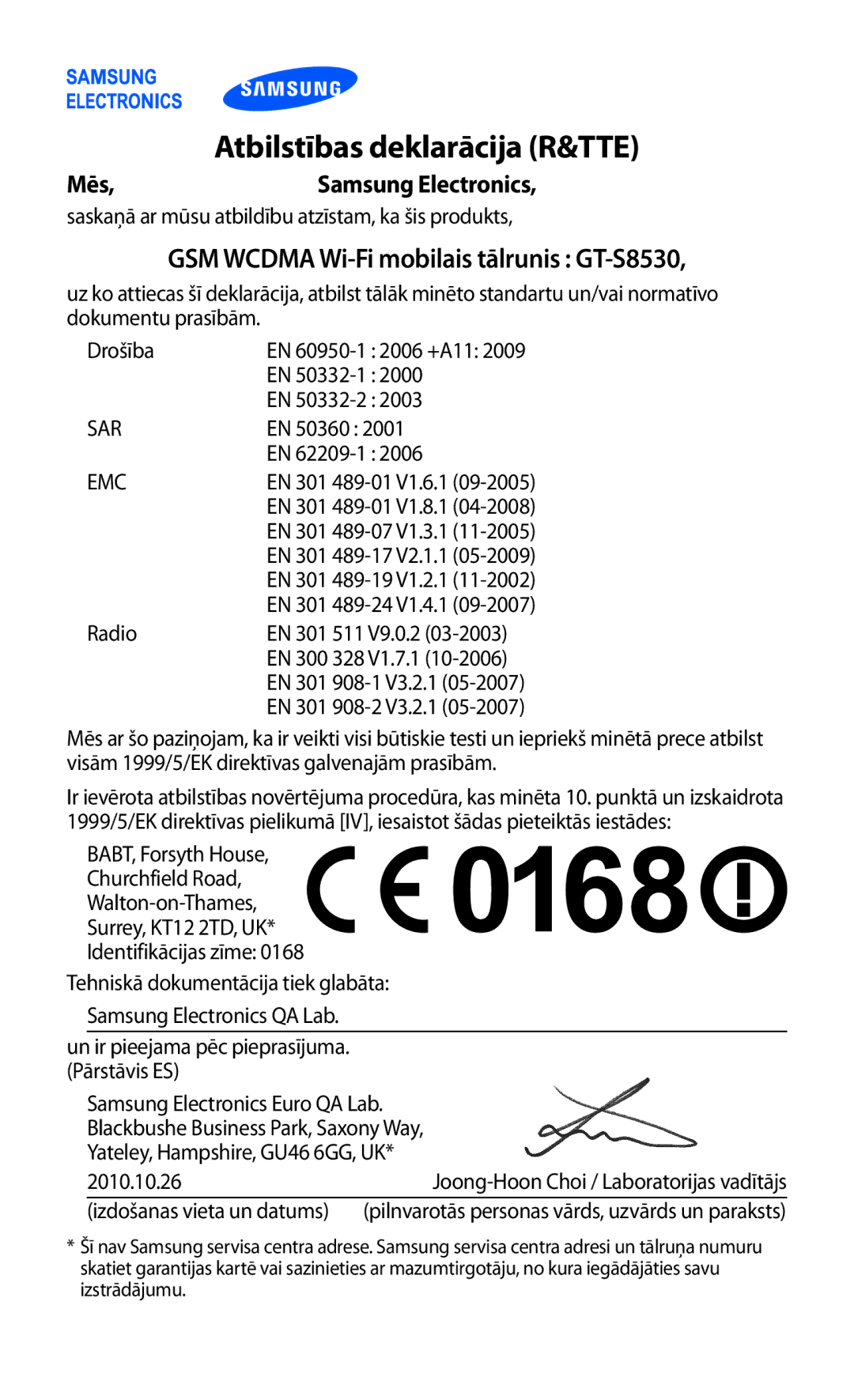 Samsung GT-S8530BAASEB manual Atbilstības deklarācija R&TTE, GSM Wcdma Wi-Fi mobilais tālrunis GT-S8530 