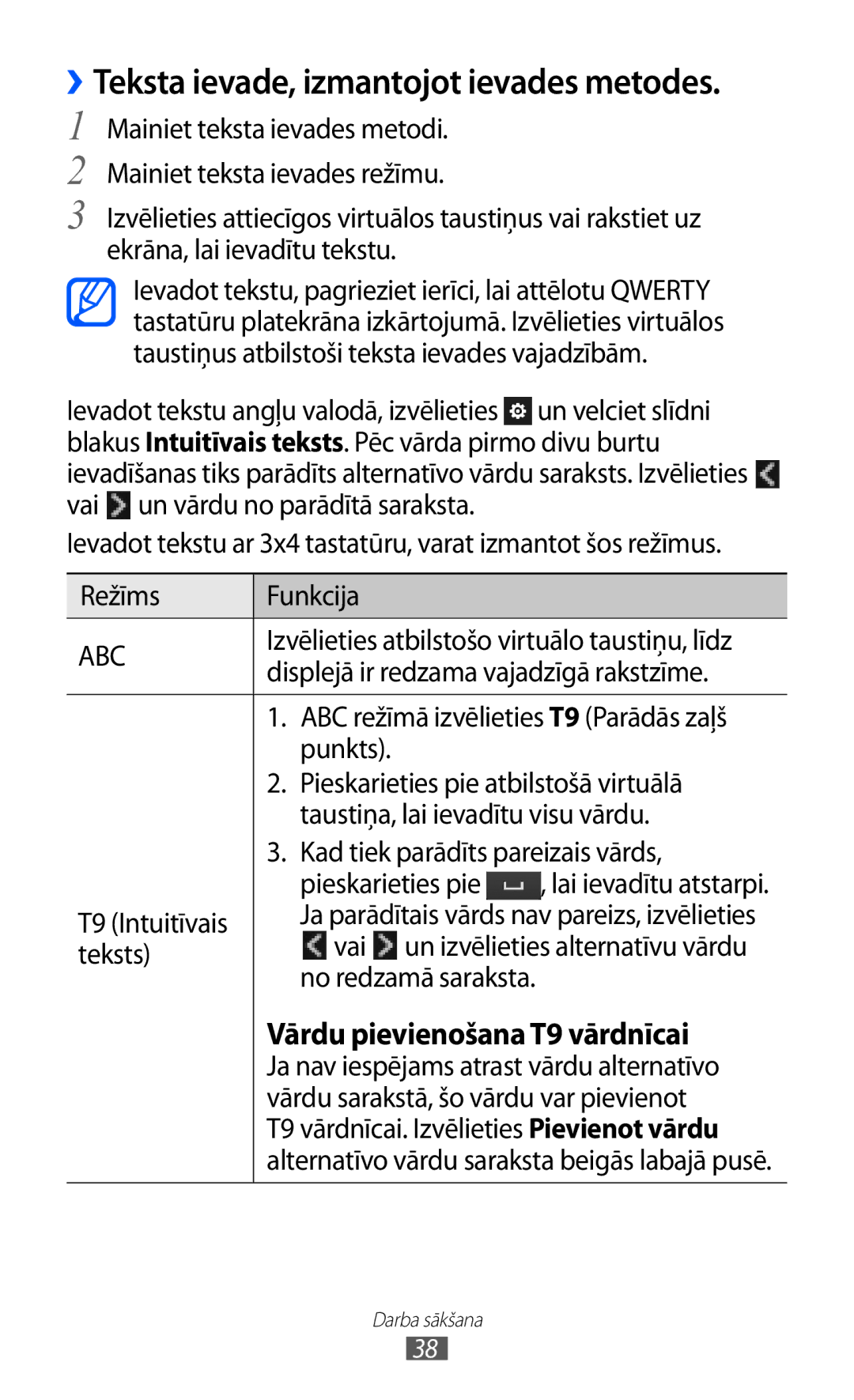 Samsung GT-S8530BAASEB Izvēlieties atbilstošo virtuālo taustiņu, līdz, Displejā ir redzama vajadzīgā rakstzīme, Teksts 