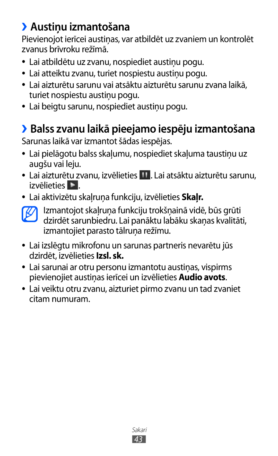 Samsung GT-S8530BAASEB manual ››Austiņu izmantošana, ››Balss zvanu laikā pieejamo iespēju izmantošana 