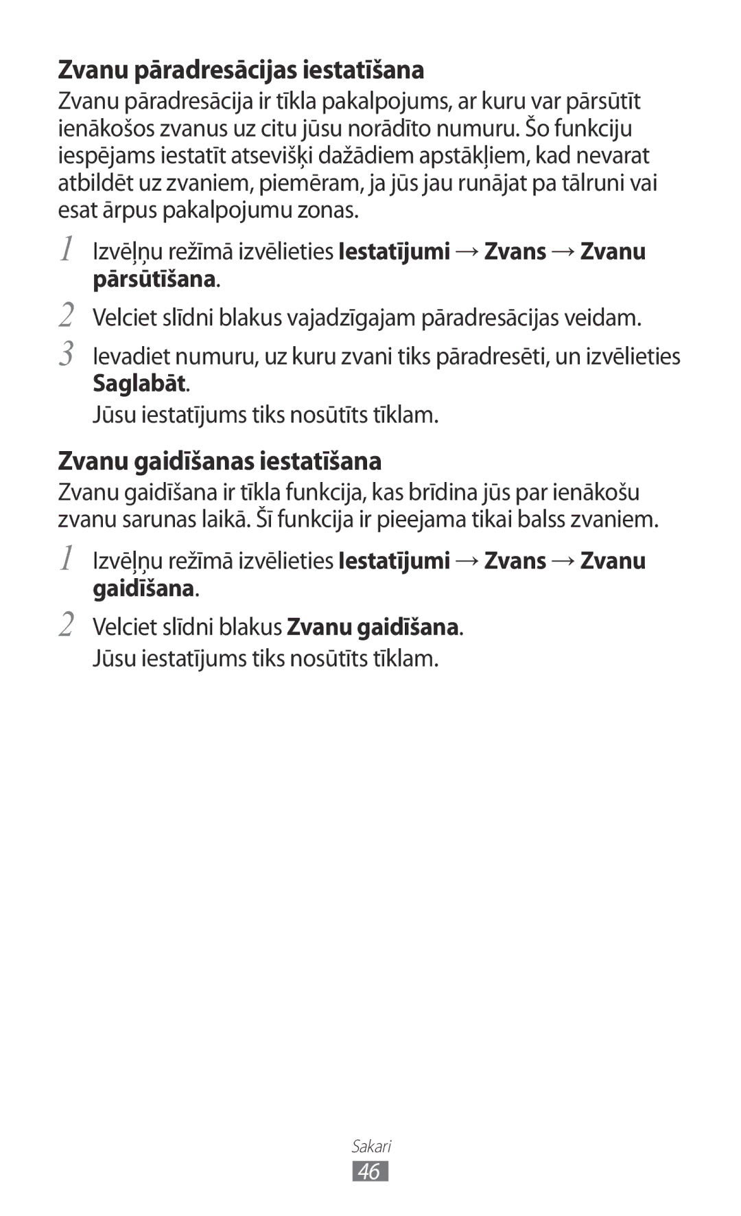 Samsung GT-S8530BAASEB manual Izvēļņu režīmā izvēlieties Iestatījumi → Zvans → Zvanu, Gaidīšana 