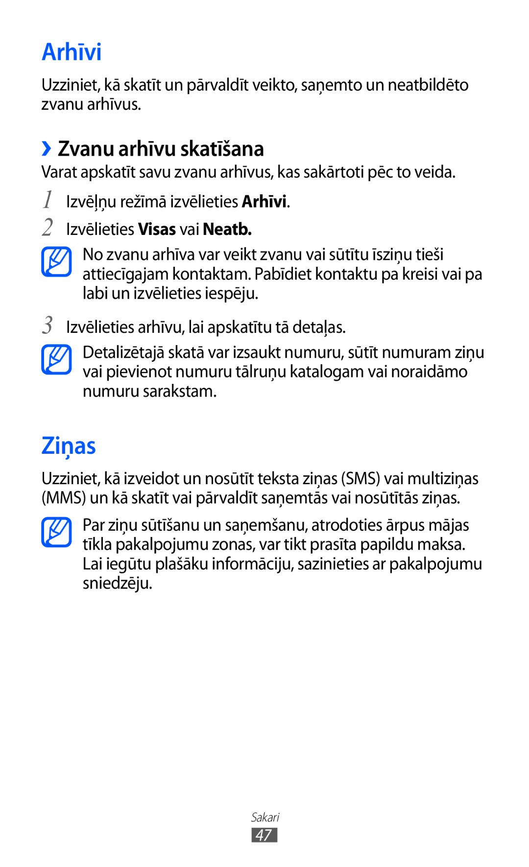 Samsung GT-S8530BAASEB manual Arhīvi, Ziņas, ››Zvanu arhīvu skatīšana 