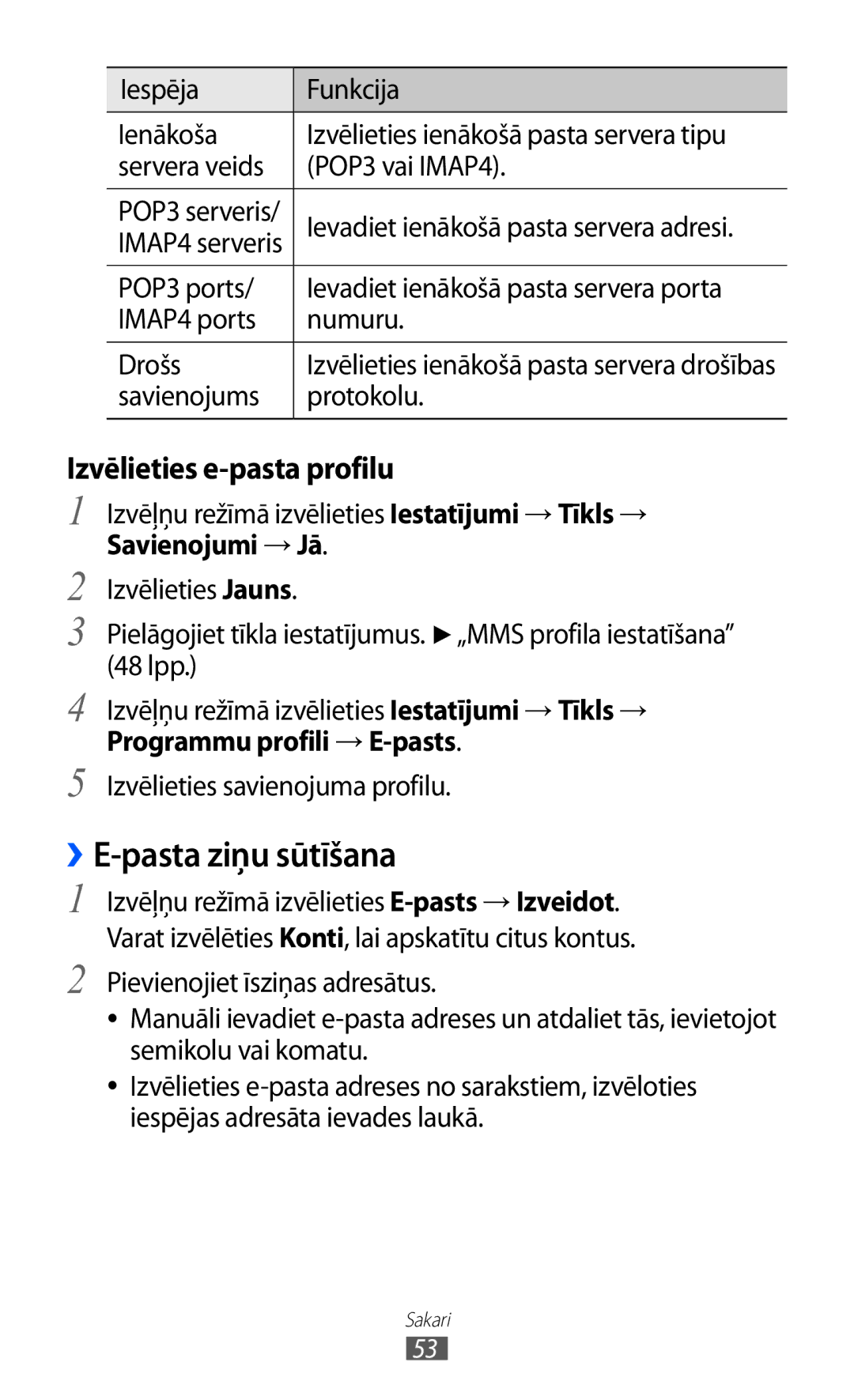 Samsung GT-S8530BAASEB manual ››E-pasta ziņu sūtīšana, Iespēja Funkcija Ienākoša, Servera veids POP3 vai IMAP4 