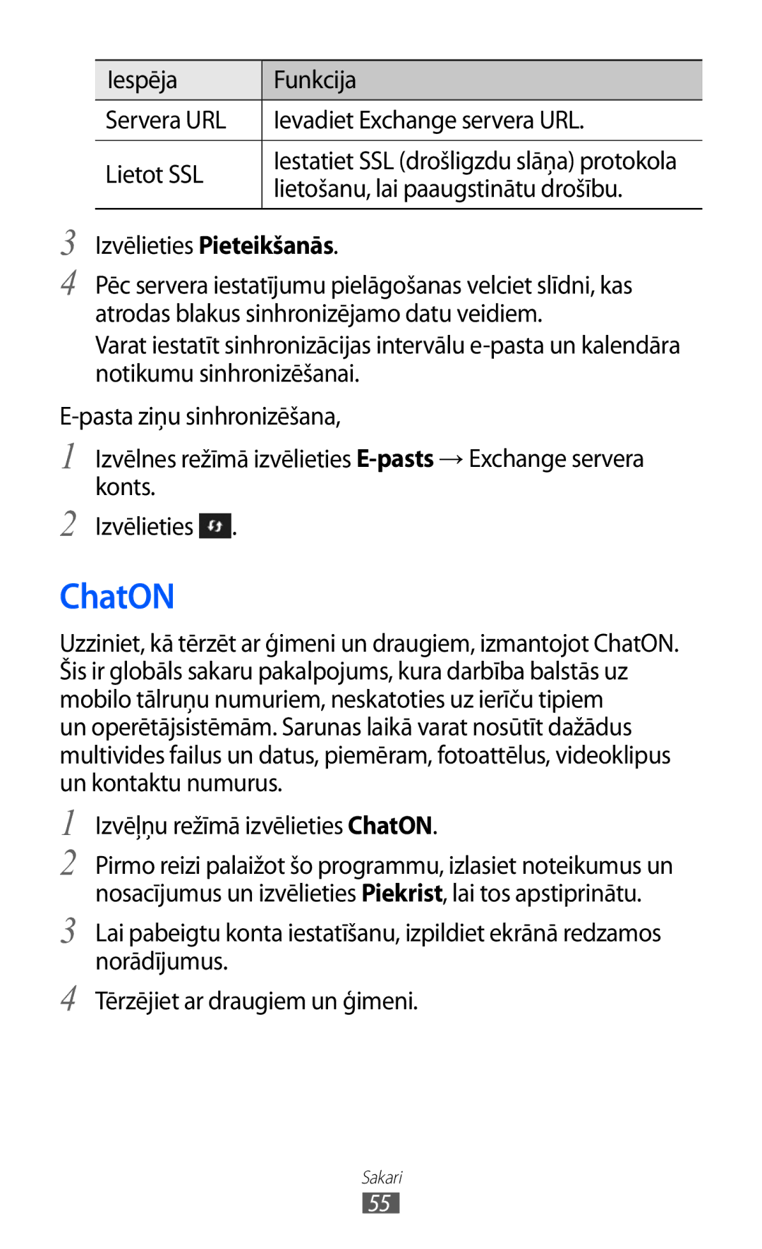 Samsung GT-S8530BAASEB manual ChatON, Lietošanu, lai paaugstinātu drošību, Izvēlieties Pieteikšanās 