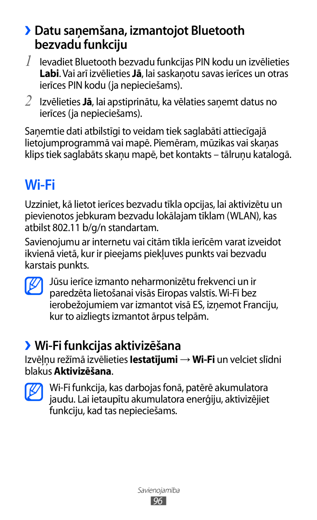 Samsung GT-S8530BAASEB manual ››Datu saņemšana, izmantojot Bluetooth bezvadu funkciju, ››Wi-Fi funkcijas aktivizēšana 