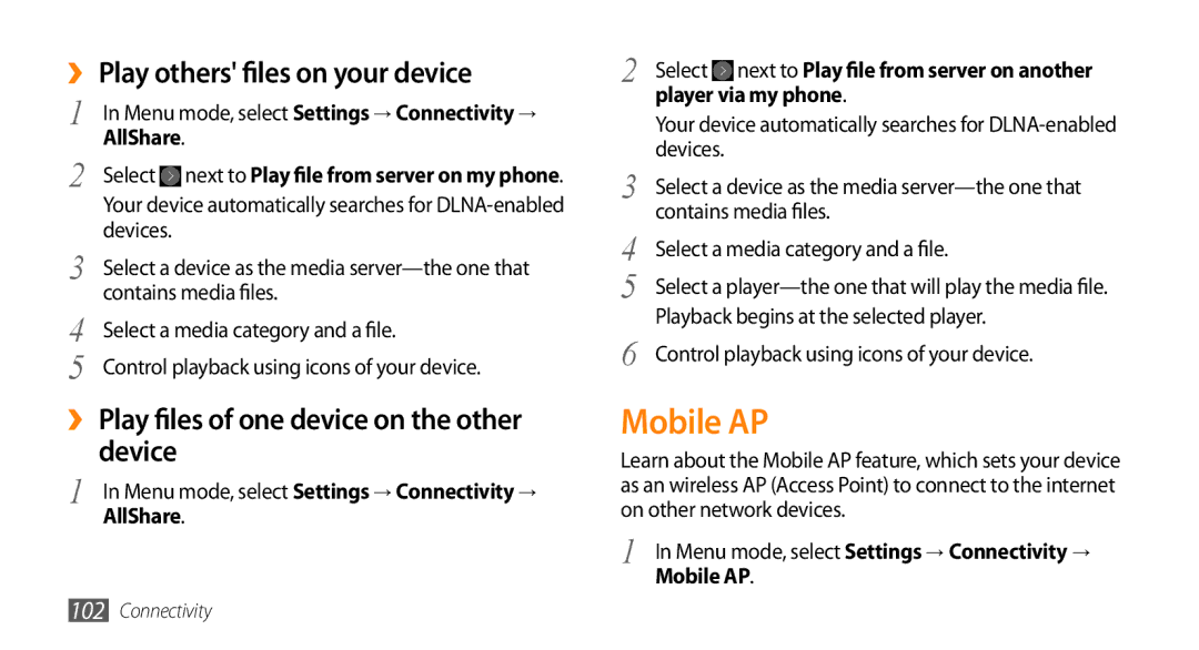 Samsung GT-S8530BABCEL Mobile AP, ›› Play others files on your device, ›› Play files of one device on the other device 