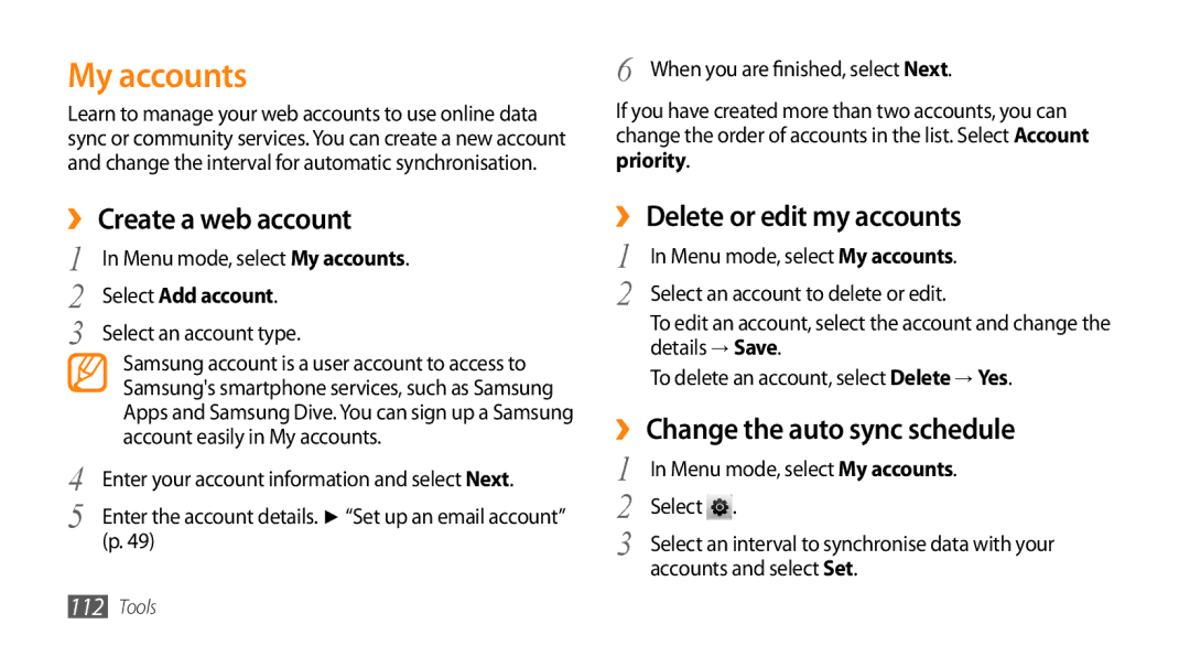 Samsung GT-S8530LIASKZ manual My accounts, ›› Create a web account, ›› Delete or edit my accounts, Select Add account 