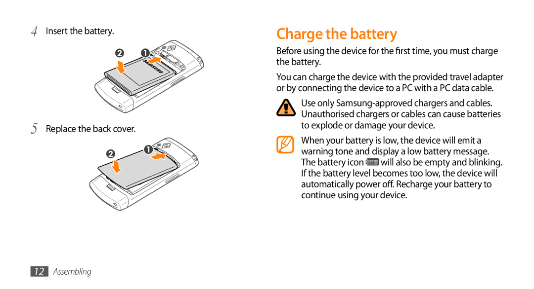 Samsung GT-S8530HKAMID, GT-S8530BAASKZ, GT-S8530BAATMC manual Charge the battery, Insert the battery Replace the back cover 