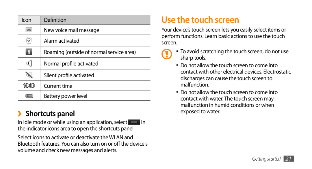 Samsung GT-S8530ISAPAK, GT-S8530BAASKZ, GT-S8530BAATMC, GT-S8530LIAAFR manual Use the touch screen, ›› Shortcuts panel 