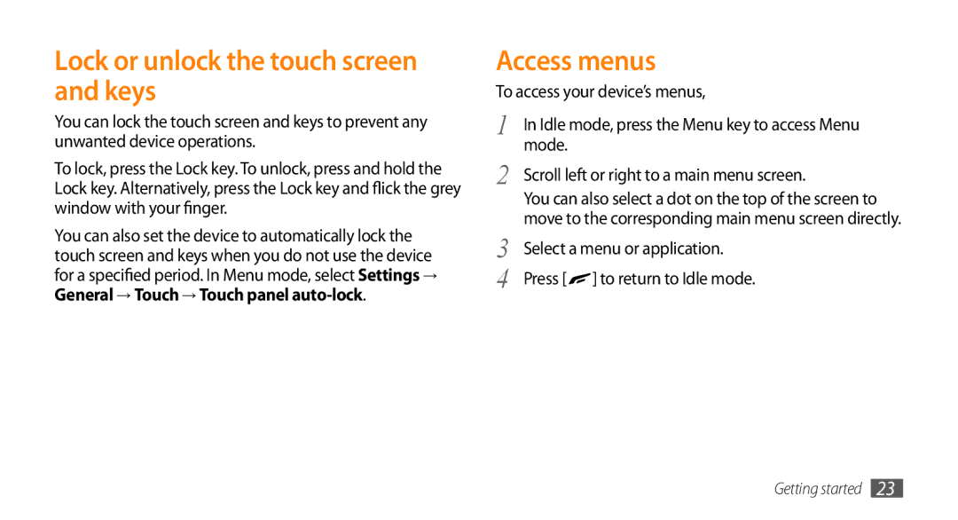 Samsung GT-S8530ISASKZ manual Lock or unlock the touch screen and keys, Access menus, To access your device’s menus 