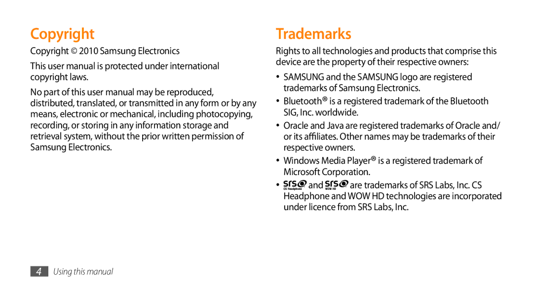 Samsung GT-S8530BAAEGY, GT-S8530BAASKZ, GT-S8530BAATMC, GT-S8530LIAAFR Trademarks, Copyright 2010 Samsung Electronics 