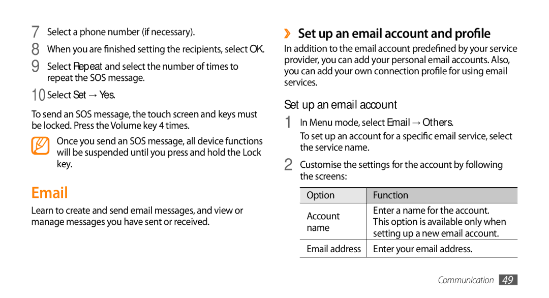 Samsung GT-S8530BABCEL, GT-S8530BAASKZ, GT-S8530BAATMC, GT-S8530LIAAFR, GT-S8530LIAPAK ›› Set up an email account and profile 