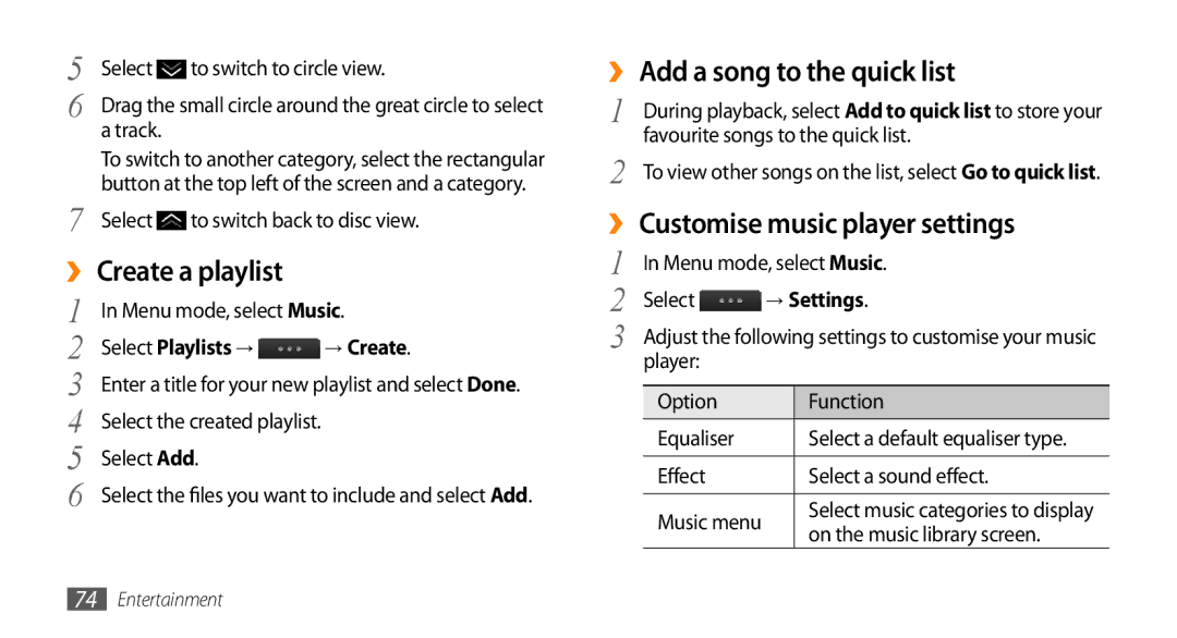 Samsung GT-S8530ISAPAK manual ›› Create a playlist, ›› Add a song to the quick list, ›› Customise music player settings 