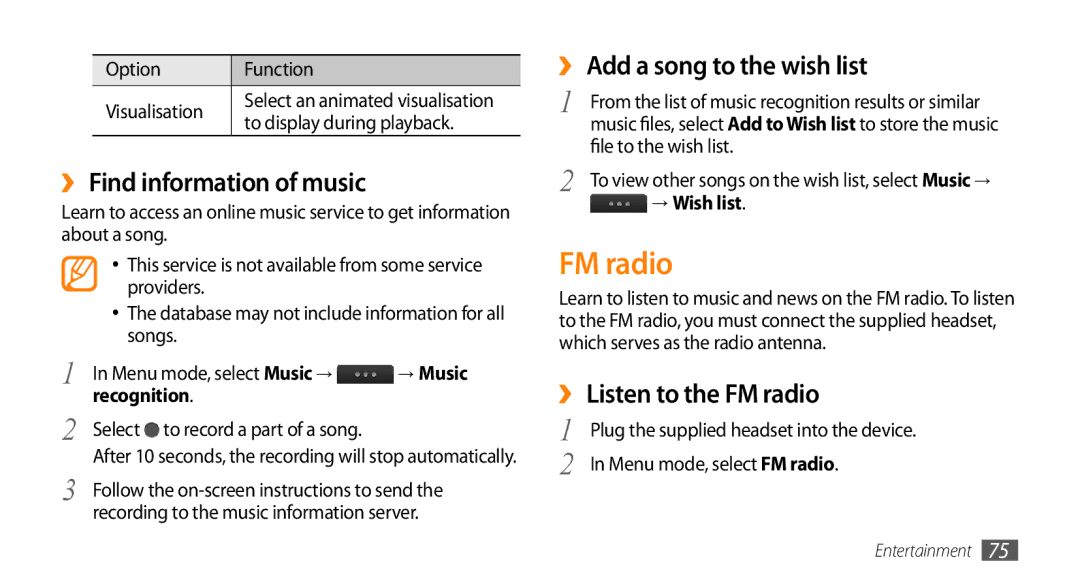 Samsung GT-S8530HKAXSG manual ›› Find information of music, ›› Add a song to the wish list, ›› Listen to the FM radio 