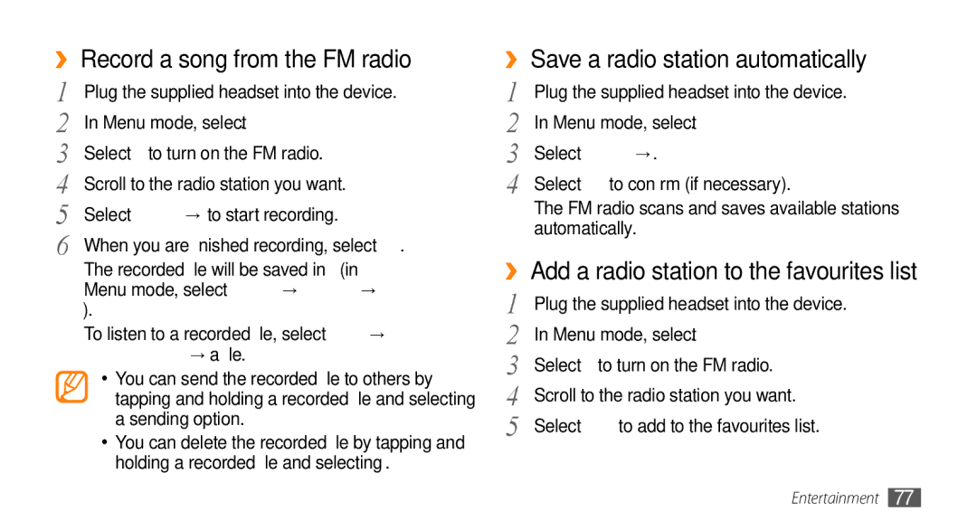 Samsung GT-S8530LIAMID, GT-S8530BAASKZ ›› Record a song from the FM radio, ›› Save a radio station automatically, → Scan 