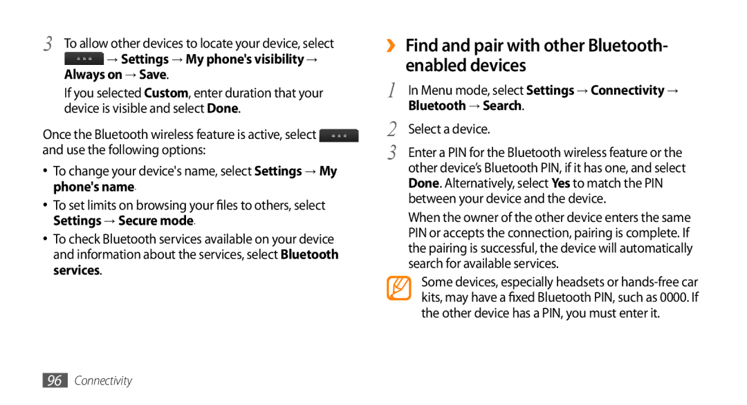 Samsung GT-S8530BAAILO, GT-S8530BAASKZ manual ›› Find and pair with other Bluetooth- enabled devices, Bluetooth → Search 