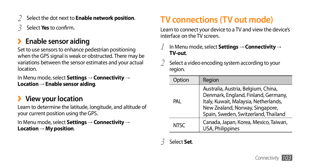 Samsung GT-S8530BABPCL, GT-S8530BAASKZ TV connections TV out mode, ›› Enable sensor aiding, ›› View your location, TV-out 