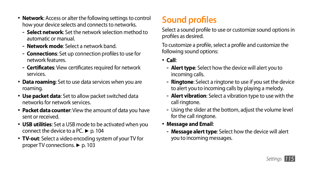 Samsung GT-S8530LIAJED, GT-S8530BAASKZ, GT-S8530BAATMC, GT-S8530LIAAFR, GT-S8530LIAPAK, GT-S8530BAAEGY Sound profiles, Call 