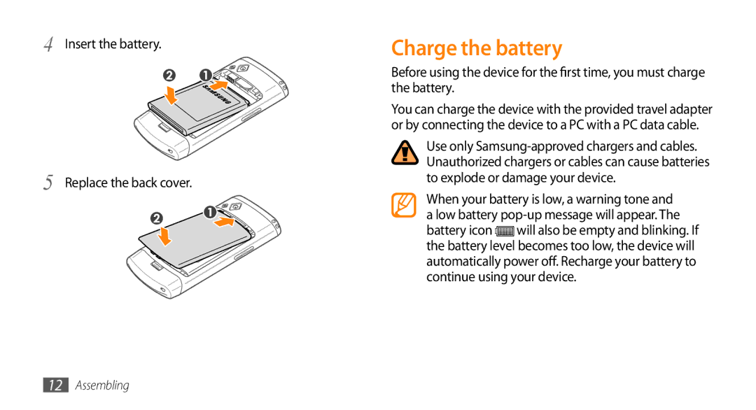 Samsung GT-S8530BAAKSA, GT-S8530BAASKZ, GT-S8530BAATMC manual Charge the battery, Insert the battery Replace the back cover 