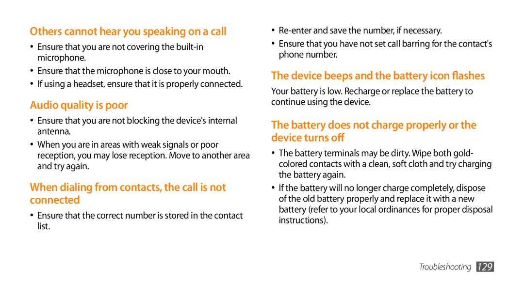 Samsung GT-S8530LIAMID, GT-S8530BAASKZ, GT-S8530BAATMC Others cannot hear you speaking on a call, Audio quality is poor 