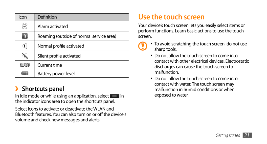 Samsung GT-S8530HKAXSG, GT-S8530BAASKZ, GT-S8530BAATMC, GT-S8530LIAAFR manual Use the touch screen, ›› Shortcuts panel 