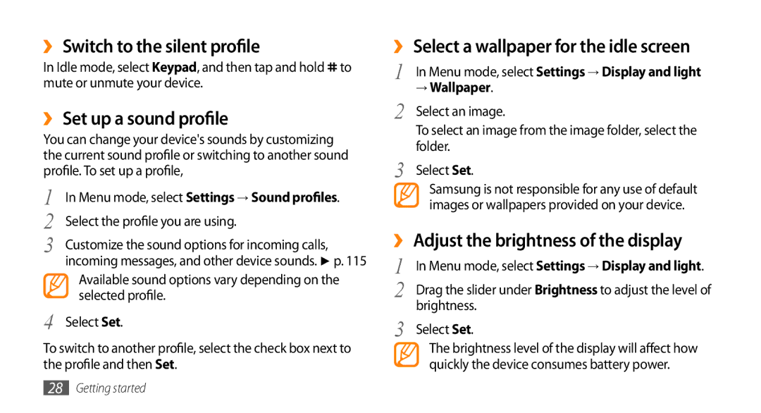 Samsung GT-S8530HKAPAK ›› Switch to the silent profile, ›› Set up a sound profile, ›› Adjust the brightness of the display 