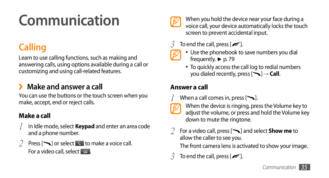 Samsung GT-S8530BAAXEV, GT-S8530BAASKZ manual Communication, Calling, ›› Make and answer a call, Make a call, Answer a call 