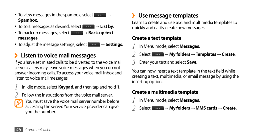 Samsung GT-S8530BAACEL, GT-S8530BAASKZ ›› Listen to voice mail messages, ›› Use message templates, Create a text template 