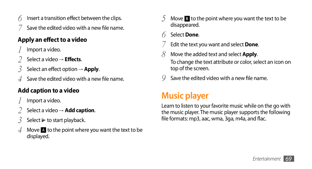 Samsung GT-S8530BAAJED, GT-S8530BAASKZ, GT-S8530BAATMC Music player, Apply an effect to a video, Add caption to a video 
