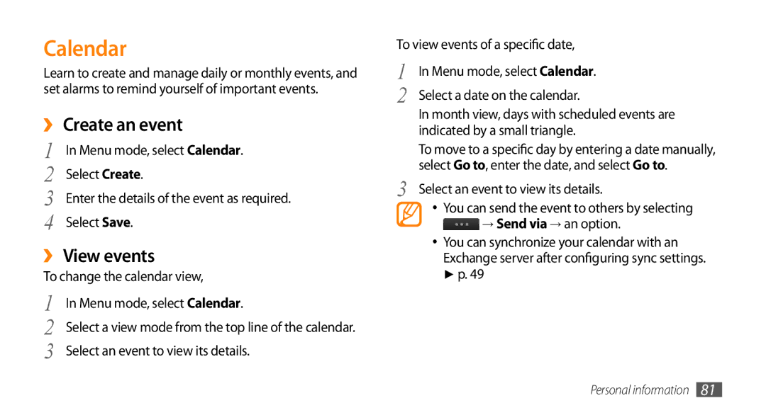 Samsung GT-S8530HKAPAK, GT-S8530BAASKZ, GT-S8530BAATMC, GT-S8530LIAAFR manual Calendar, ›› Create an event, ›› View events 