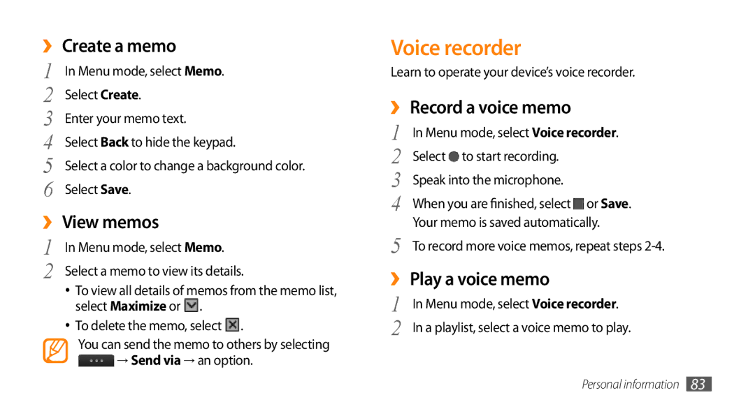 Samsung GT-S8530BAAAFR manual Voice recorder, ›› Create a memo, ›› View memos, ›› Record a voice memo, ›› Play a voice memo 