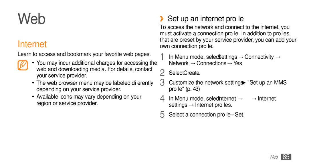 Samsung GT-S8530HKAAFR, GT-S8530BAASKZ, GT-S8530BAATMC Web, ›› Set up an internet profile, Settings → Internet profiles 