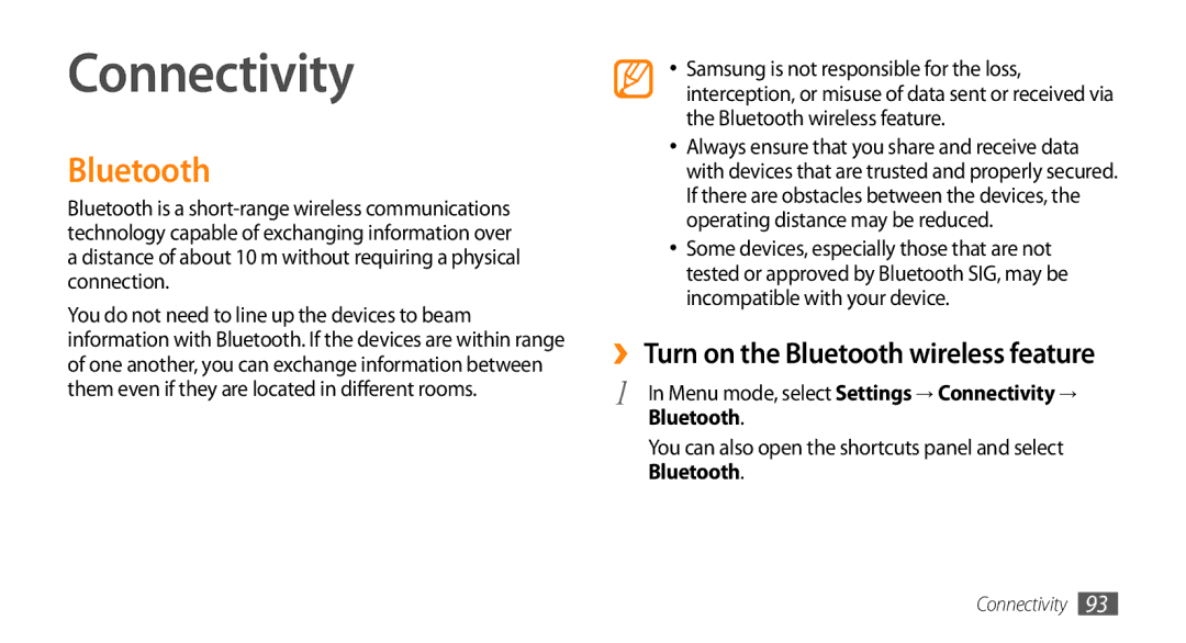 Samsung GT-S8530HKAXEV, GT-S8530BAASKZ manual Connectivity, You can also open the shortcuts panel and select Bluetooth 