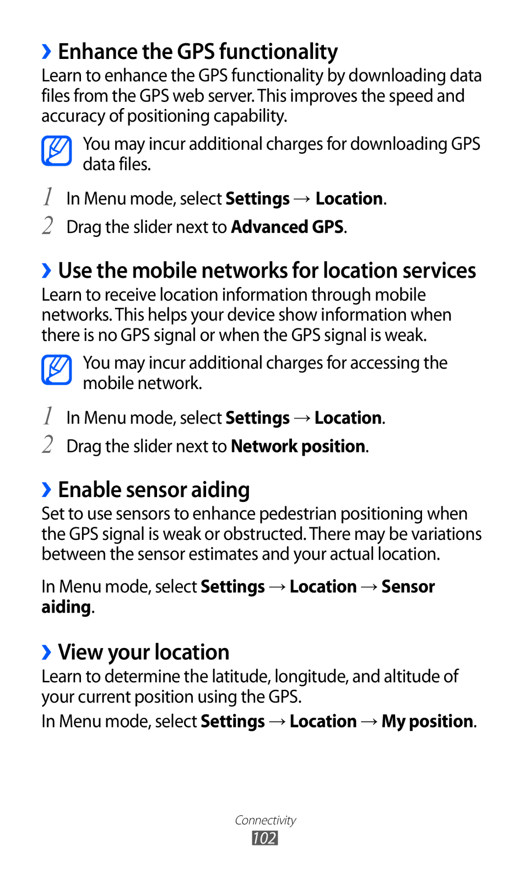 Samsung GT-S8530HKATIM, GT-S8530ISAVIA manual ››Enhance the GPS functionality, ››Enable sensor aiding, ››View your location 