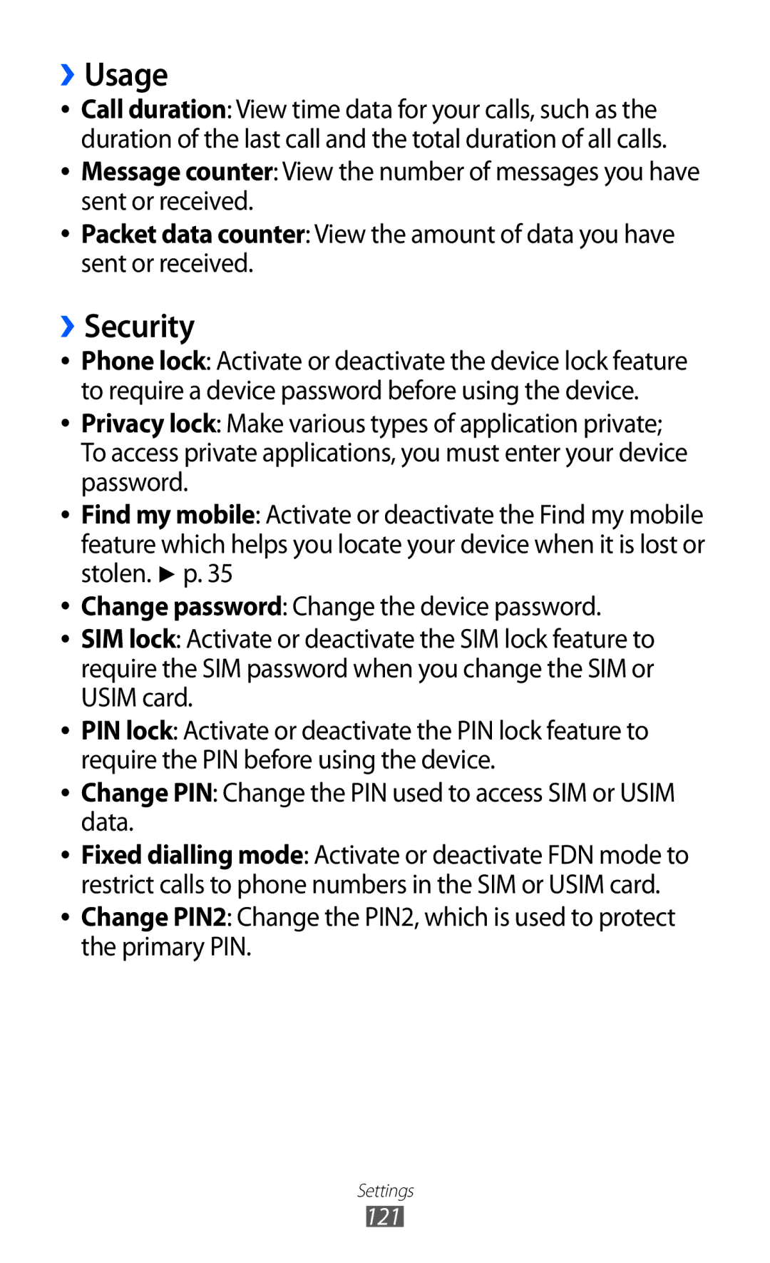 Samsung GT-S8530ISASER, GT-S8530ISAVIA manual ››Usage, ››Security, Change PIN Change the PIN used to access SIM or Usim data 