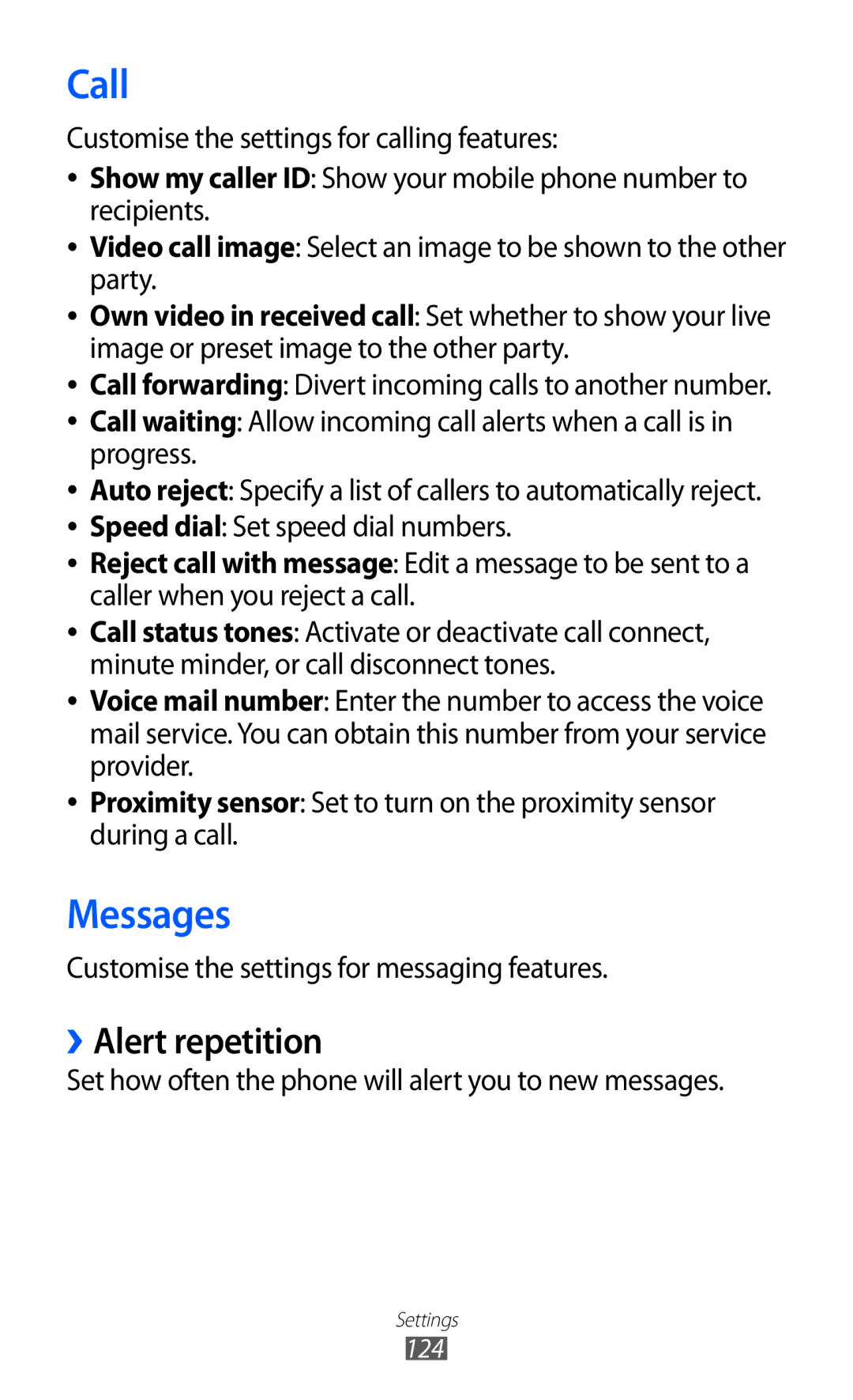 Samsung GT-S8530HKADBT, GT-S8530ISAVIA manual Call, ››Alert repetition, Customise the settings for messaging features 