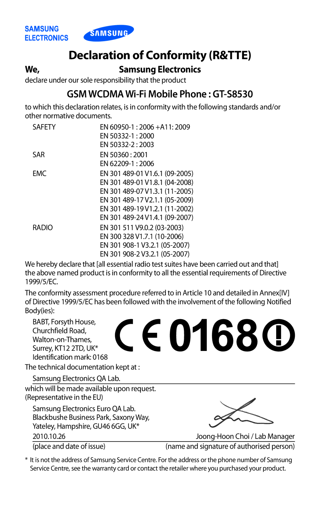 Samsung GT-S8530LIALPM, GT-S8530ISAVIA manual Declaration of Conformity R&TTE, GSM Wcdma Wi-Fi Mobile Phone GT-S8530 