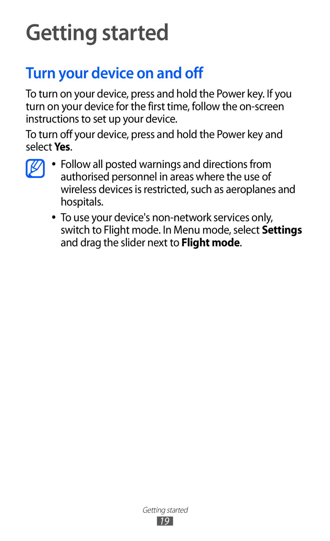 Samsung GT-S8530BAABOG, GT-S8530ISAVIA, GT-S8530HKAEPL, GT-S8530HKADBT manual Getting started, Turn your device on and off 